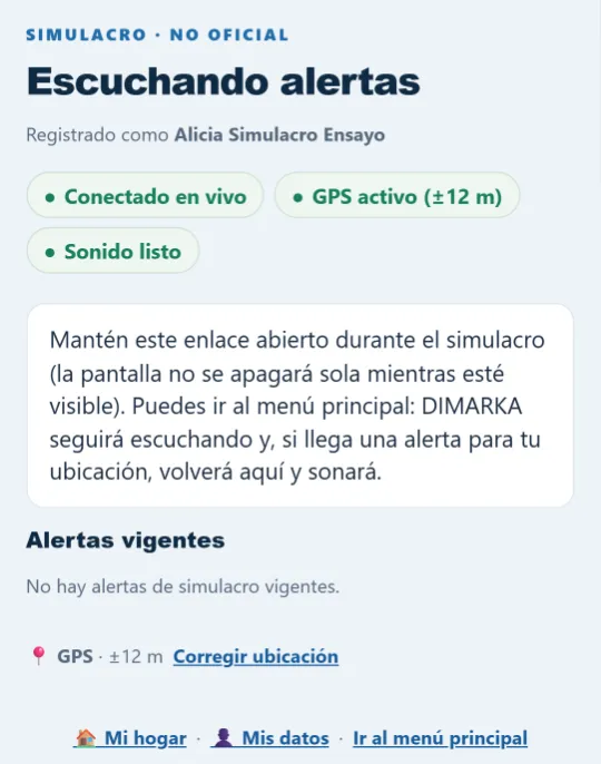 Pantalla Escuchando alertas con los tres indicadores en verde